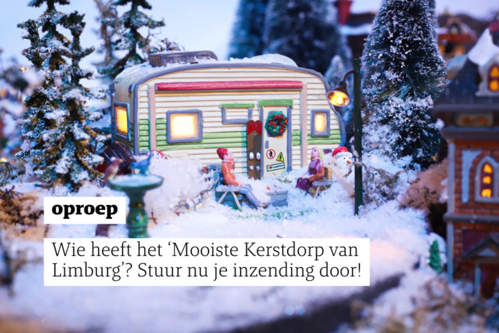 Wie heeft het ‘Mooiste Kerstdorp van Limburg 2023’? Stuur nu je inzending door